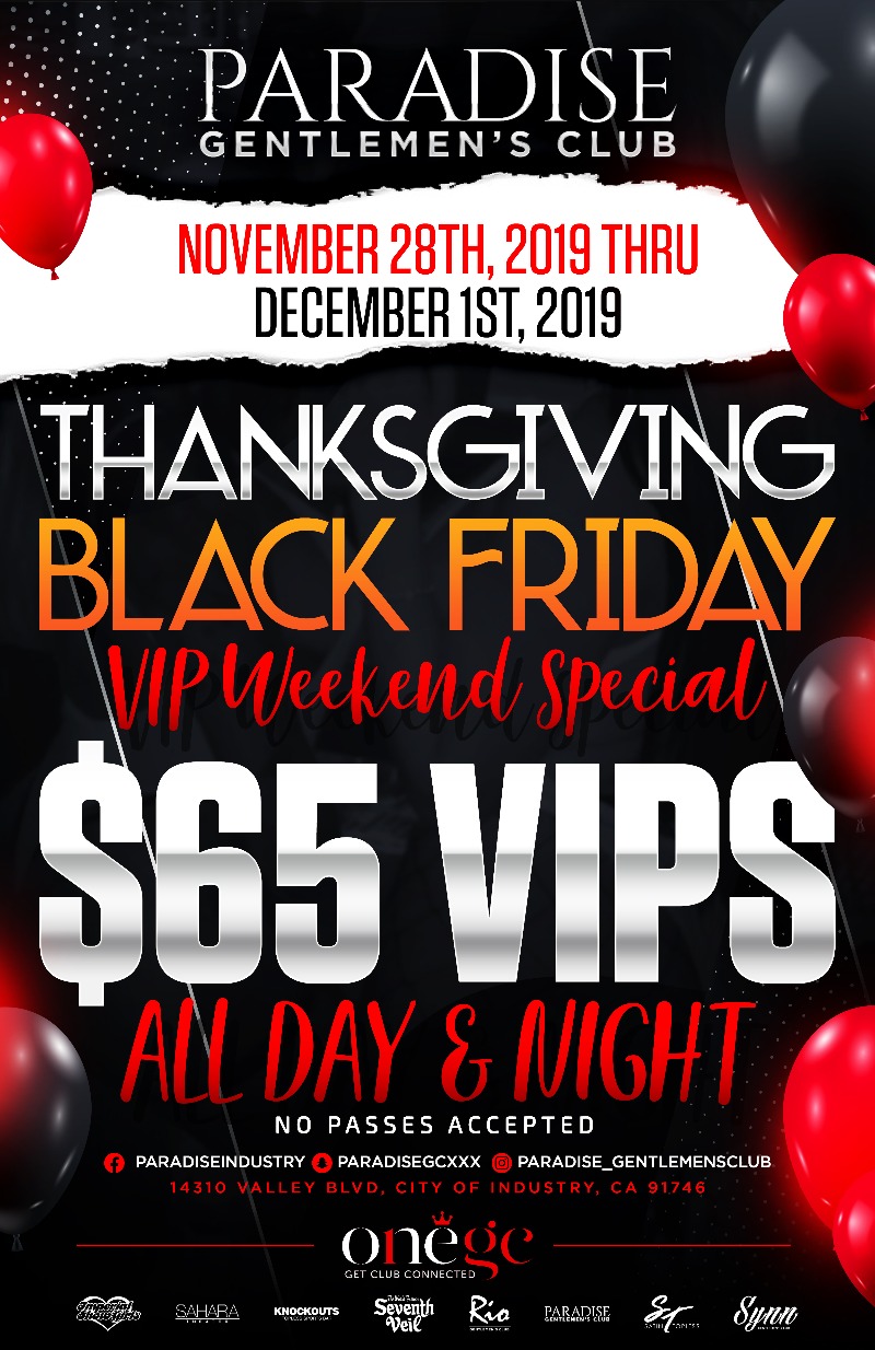 THANKSGIVING / BLACK FRIDAY VIP WEEKEND SPECIAL