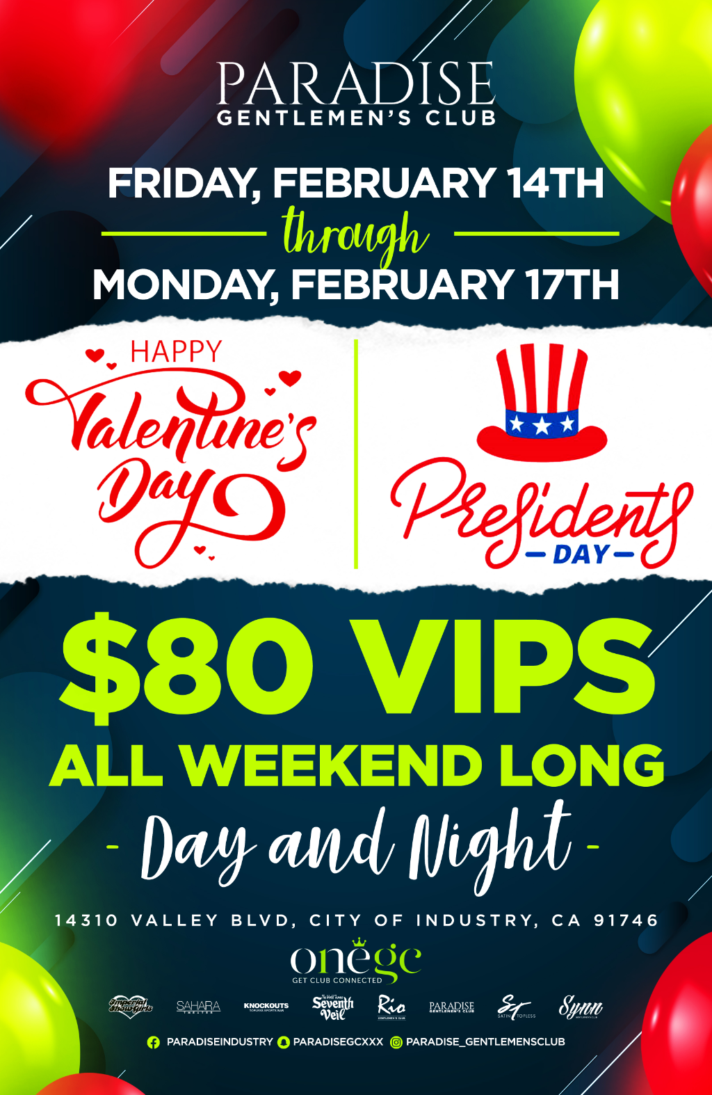 VALENTINS DAY + PRESIDENTS DAY LONG WEEKEND SPECIAL